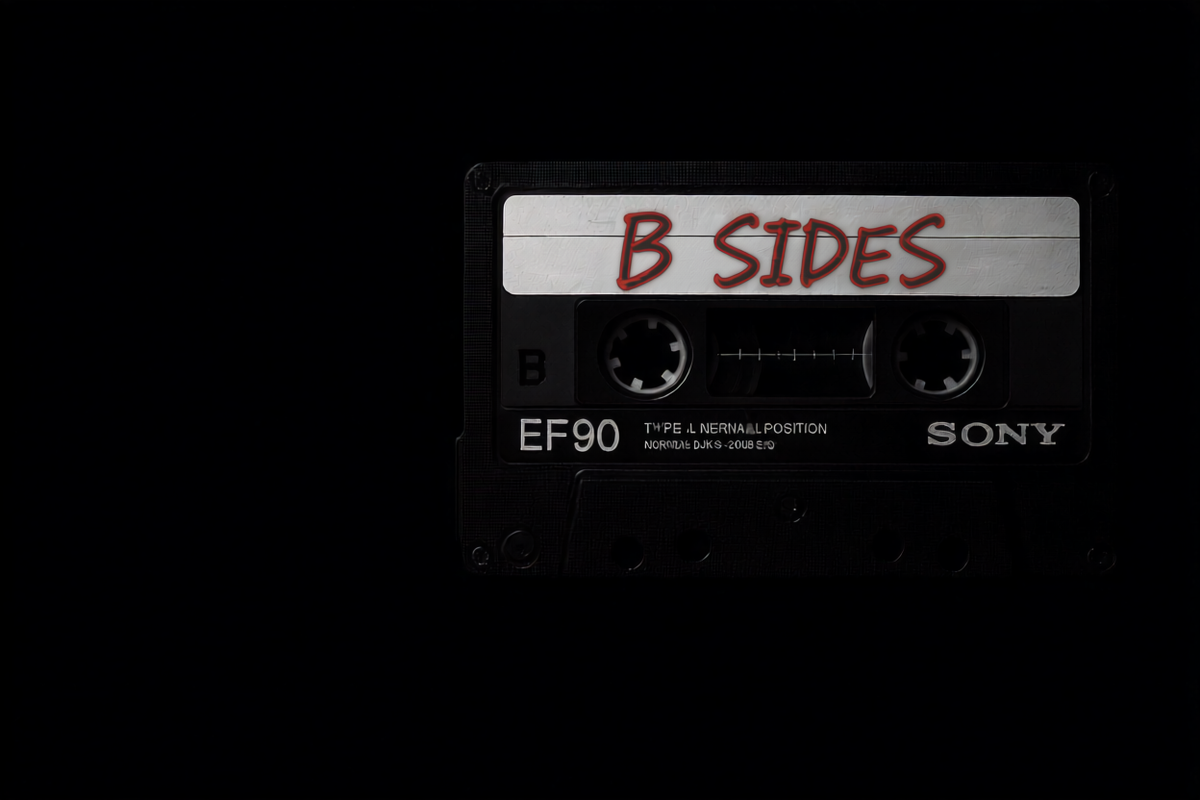 B SIDES